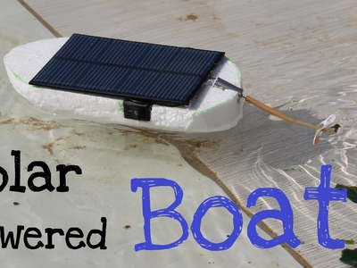 How to make a Solar Powered Boat | Simple tutorial