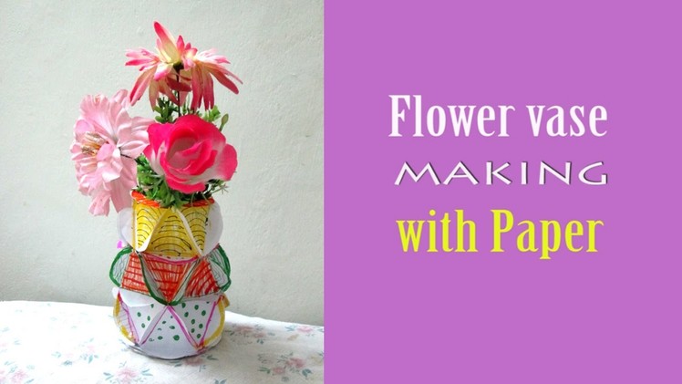 How To Make Flower Vase With Paper step by step