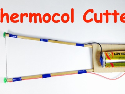 HOW TO MAKE THERMOCOL CUTTER AT HOME