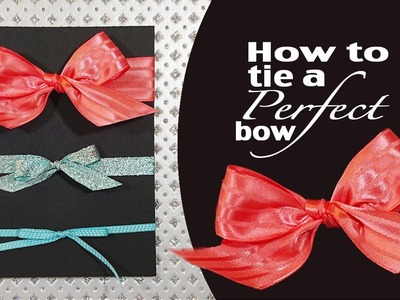 Stamping Jill - How to tie a Perfect Bow