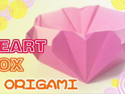 Valentine's day - How to make Origami Heart box - Easy origami