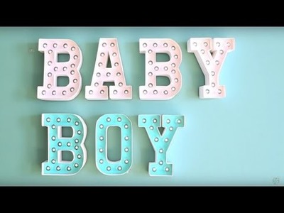DIY Baby Shower Decor: Heidi Swapp Marquee Letters