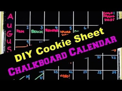DIY Chalkboard Calendar: Get Organized!