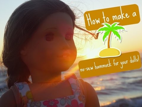 DIY | How to make a no-sew hammock for your American Girl doll!