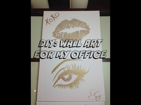 DIY | Wall Art for my Office