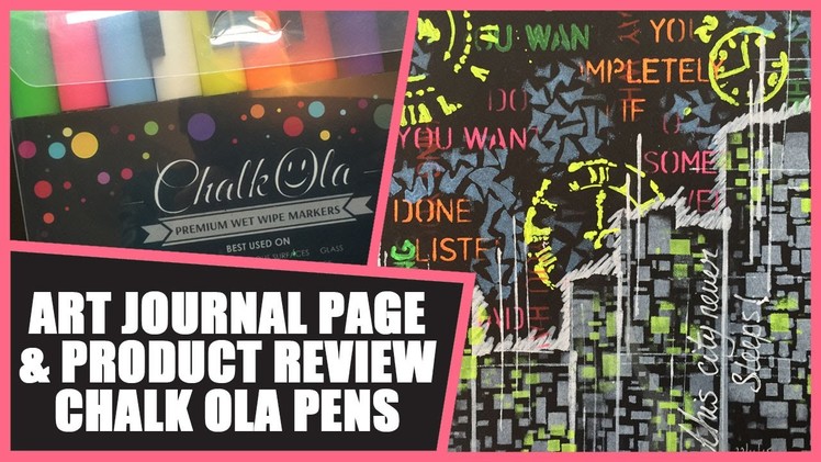 How to: Art Journal Page & Chalk Ola Product Review