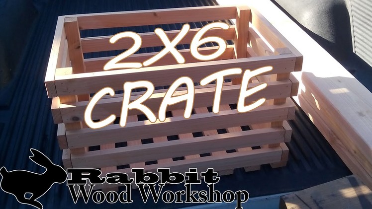 How to Build a Wood Crate out of one 2x6