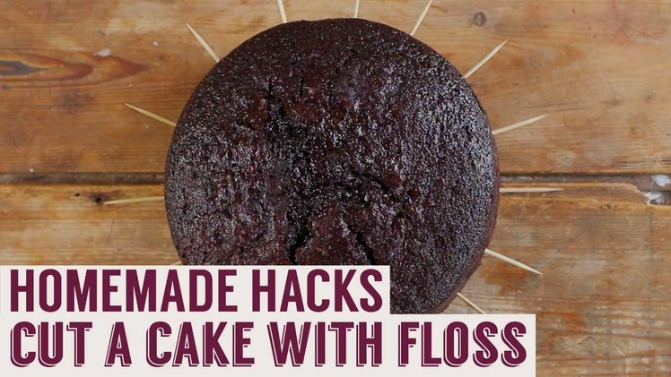 How to Cut a Cake With Dental Floss | Homemade Hacks