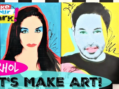How to: Let's Make Pop Art