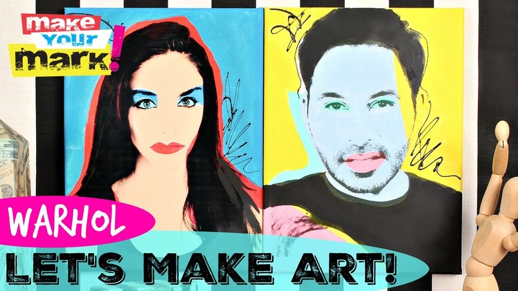 How to: Let's Make Pop Art