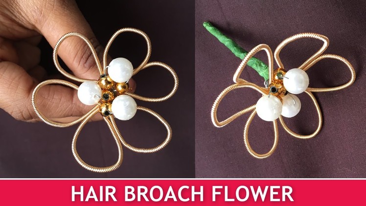 How to make Hair Broach Flowers | Easy Broach Tutorial for Beginners