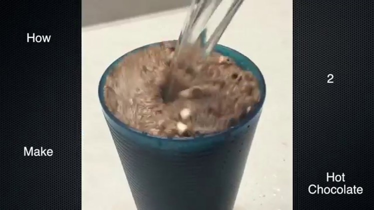 How to make hot chocolate (extreme edition)
