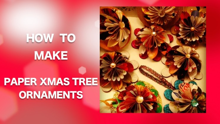How to Make Newspaper XMas Tree ORNAMENTS | Xmas Special