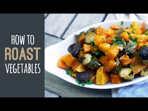 How to roast vegetables: An easy guide for your holiday meal | One Hungry Mama