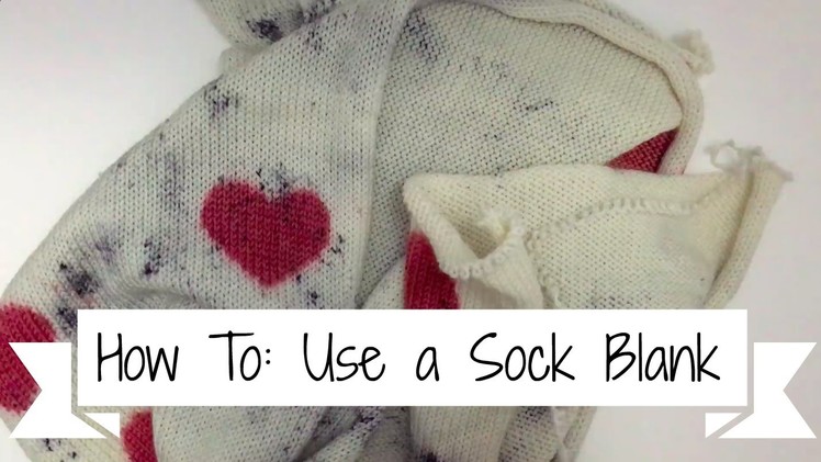 How To: Use a Sock Blank. Knitting Tutorial