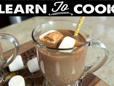 Learn To Cook: How To Make Boozy Hot Chocolate