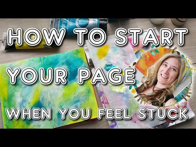 Not sure how or where to start in your art journal? Here's what I do!