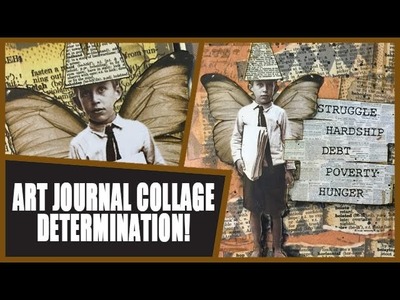 How to: Art Journal Page - Determination
