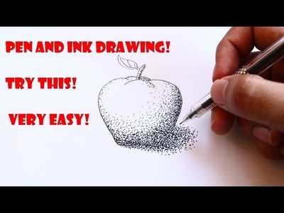 How to draw an apple using Pen and Ink? Pointillism.Stippling