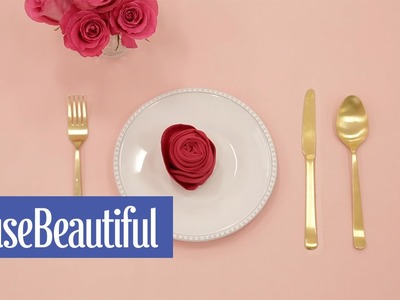 How To Fold a Rose Napkin | House Beautiful