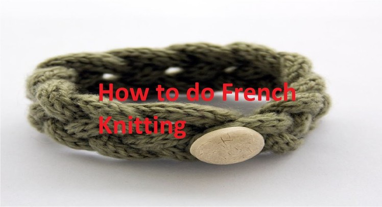 How to French Knit (using a toilet roll)