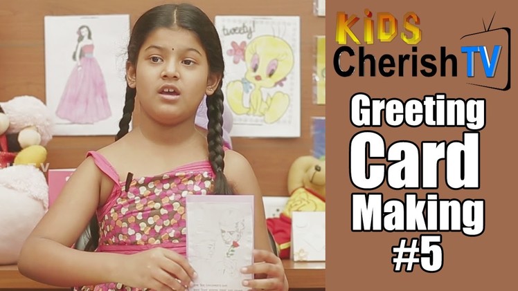 How To Make A Greeting Card || #5 || Diy || Kids Cherish Tv
