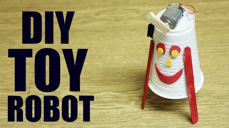 How to make a toy robot - Easy robot making