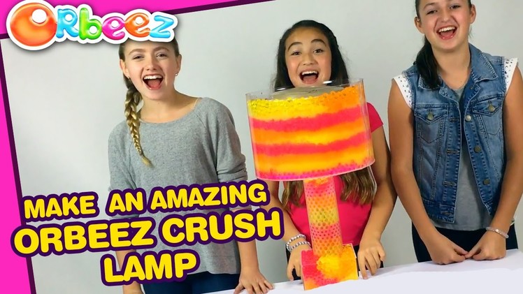 How to Make an AMAZING Orbeez Crush Light Up Lamp | Official Orbeez