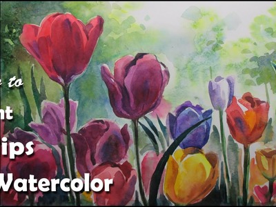 How to Paint Tulip Flowers in Watercolor | step by step