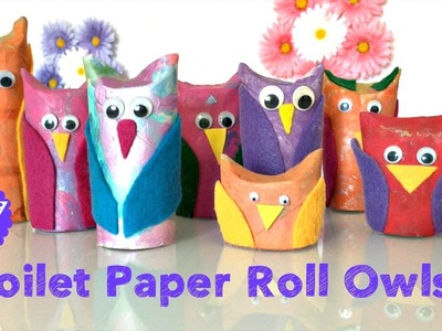 TOILET PAPER ROLL OWLS! EASY & ADORABLE!