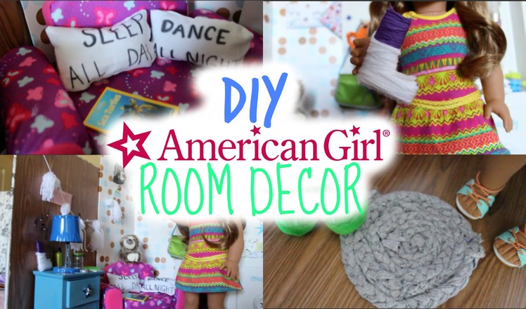 DIY American Girl Room Decor!