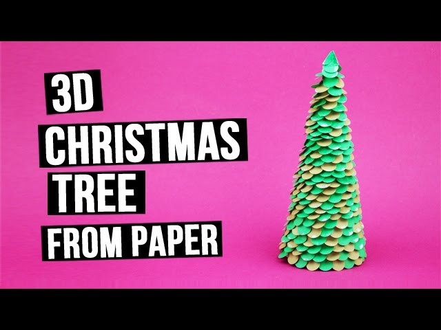 Handmade 3D Christmas Tree From Paper