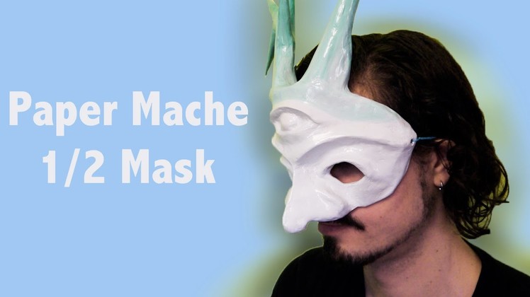How to make a paper mache mask