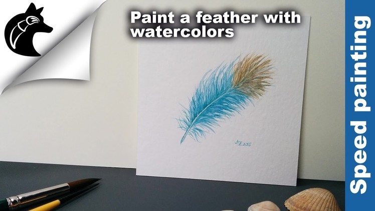How To Paint A Feather With Watercolors [Speedpainting]