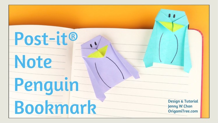 Origami Bookmark - Origami Penguin Bookmark - Post-it® Note Crafts - Easy Paper Crafts for Kids