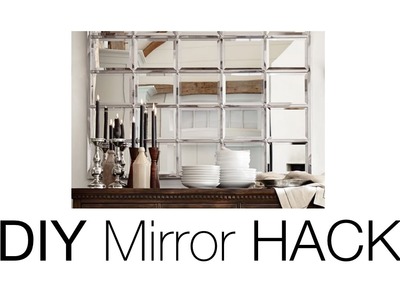 DIY Beveled Mirror | Pottery Barn Mirror HACK!