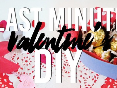 DIY | Last Minute Valentine's Day Gifts 