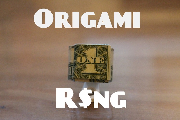 How to Make an Origami Dollar Ring (Moneygami)