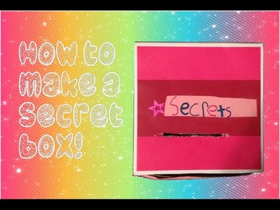 How To Make Your Own Secret Box