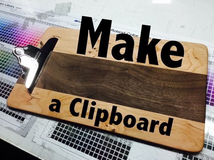 Making a Cherry and Walnut Wood Clipboard