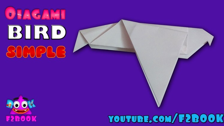 Origami Bird Tutorial - How to fold a Simple Paper Bird