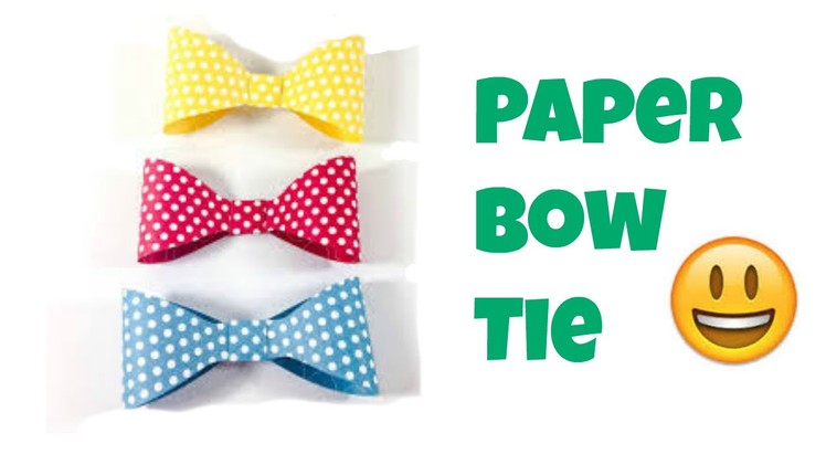 Paper BowTie | How to| Art21