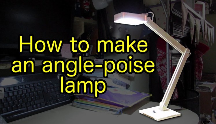 How to make a wooden, USB-powered, angle-poise lamp