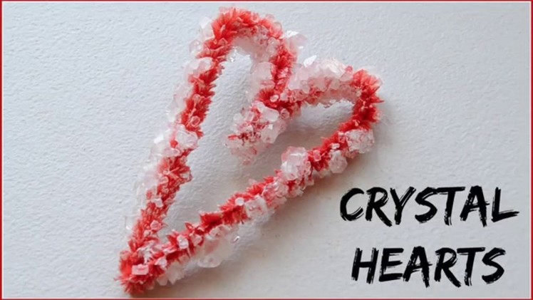 DIY How to Make Borax Crystal Hearts! Valentine's Day Craft | Ali Coultas