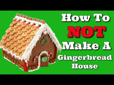 How To Make A Gingerbread House - But not really