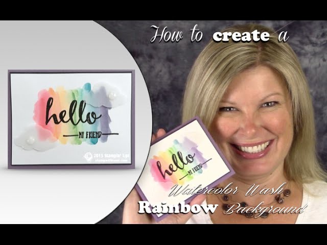 How to make a gorgeous Rainbow Watercolor Wash background with Stampin Up Ink Pads