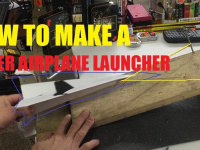 How to make a paper airplane launcher easy