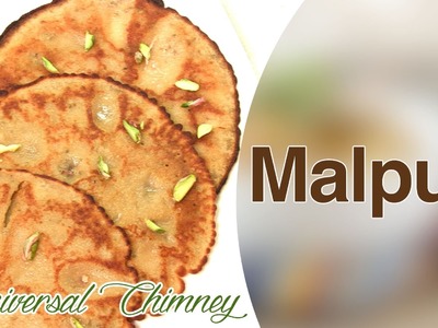How To Make Malpua (Pancakes) By Smita || Universal Chimney