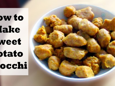 How to Make Vegan Sweet Potato Gnocchi
