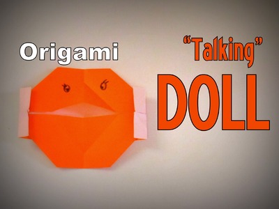 Origami - How to make a "talking" DOLL Face